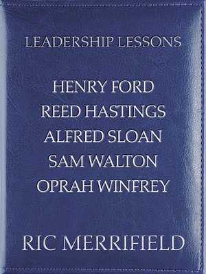 cover image of Leadership Lessons: Henry Ford, Reed Hastings, Alfred Sloan, Sam Walton, Oprah Winfrey